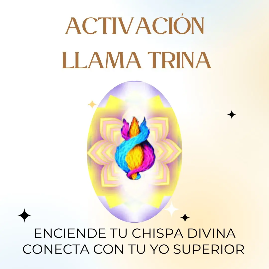 ACTIVACIÓN LLAMA TRINA