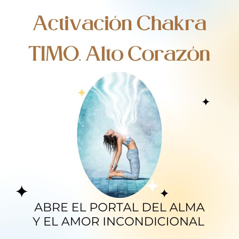 ACTIVACIÓN CHAKRA TIMO