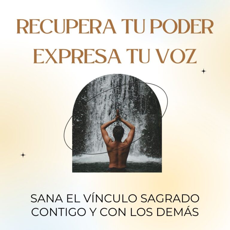 RECUPERA TU PODER, EXPRESA TU VOZ